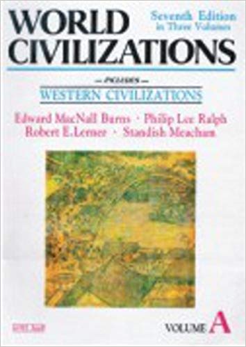 Goyal Saab World Civilization Vol A (Ancient) - Burns